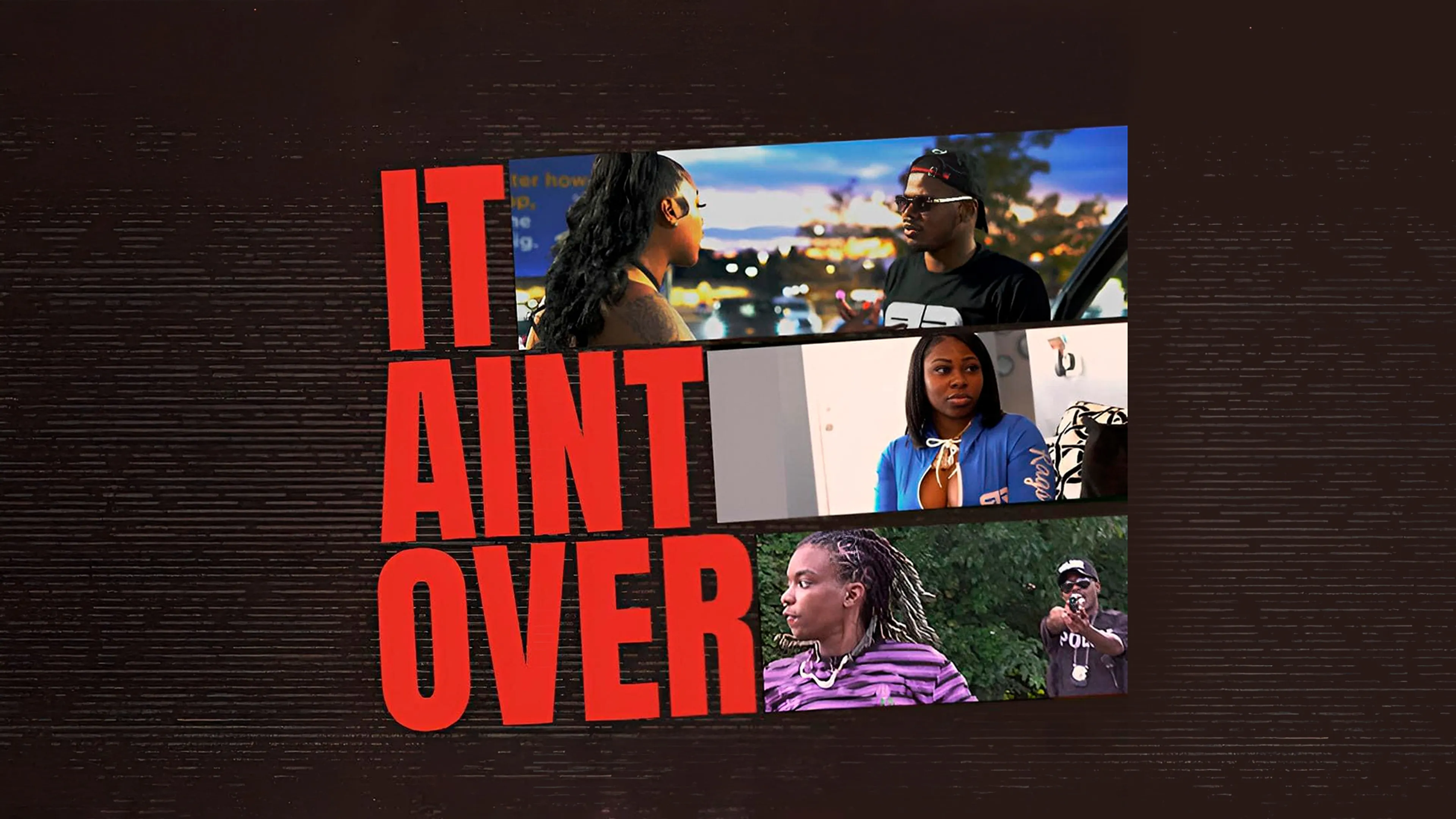 It Ain't Over poster